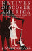 Natives Discover America: An Anthropological Study of the "White Man" by J. Snodgrass