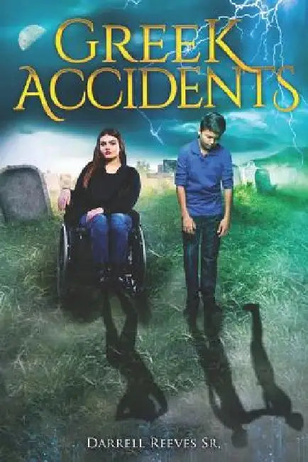 Greek Accidents by Darrell Reeves