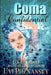 Coma Confidential by Uvi Poznansky