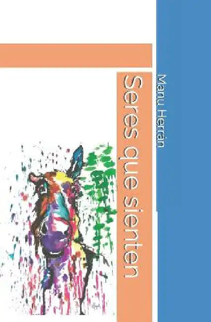 Seres que sienten by F. Caiaffa, Adriana