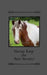 My Diary: Horses Keep the Best Secrets! by Cattycat Press