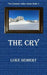 The Cry by Luke Seibert