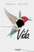 Vida by Arahony, Joel
