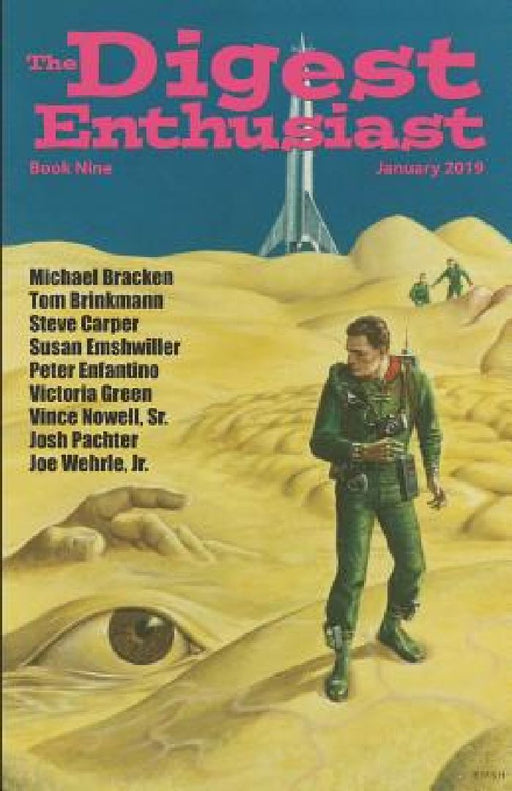 The Digest Enthusiast #9: Explore the World of Digest Magazines. by Michael Bracken