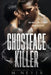 Ghostface Killer: A Romantic Suspense/Assassin Standalone by M. Never