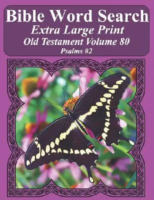 Bible Word Search Extra Large Print Old Testament Volume 80: Psalms #2 by T. W. Pope