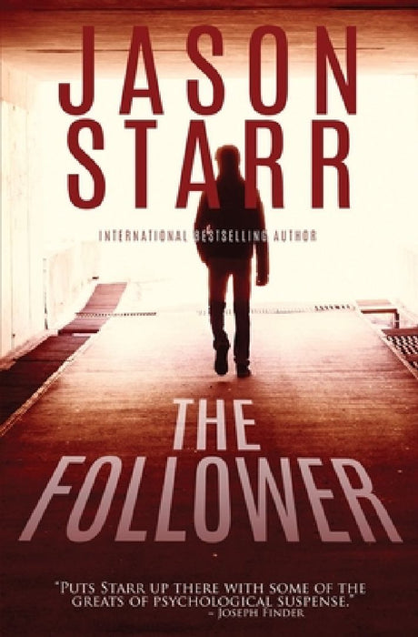 The Follower by Jason Starr