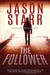 The Follower by Jason Starr