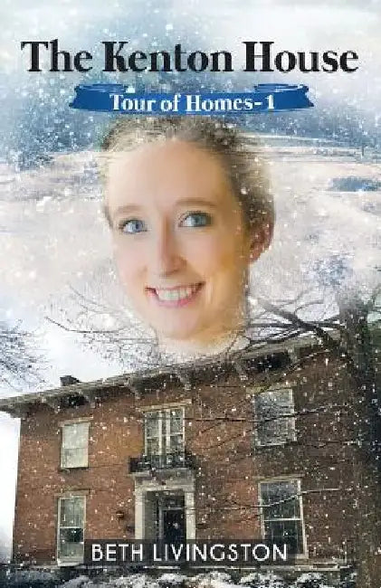 The Kenton House by Beth Livingston