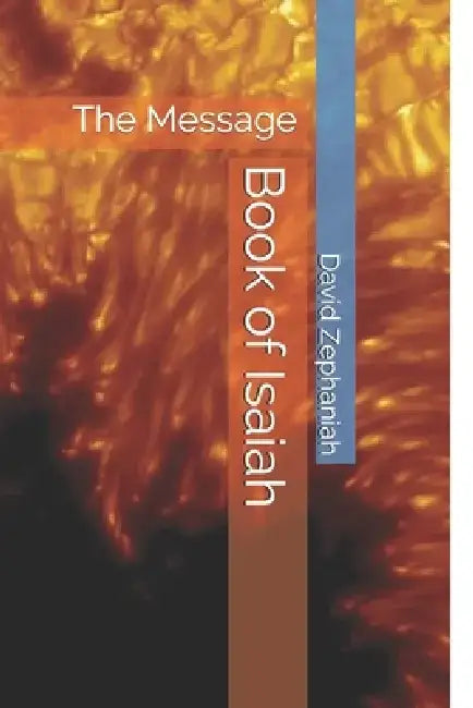 Book of Isaiah: The Judgment Day by Avital Zephaniah