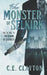 The Monster Of Selkirk Book 5: The Spark Of Divinity by C. E. Clayton