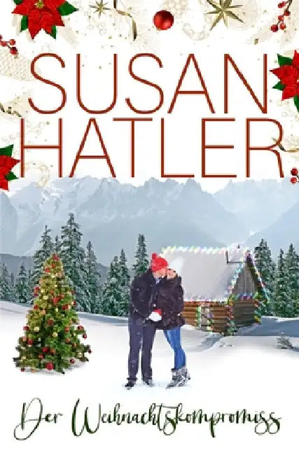 Der Weihnachtskompromiss by Hatler, Susan