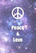 Peace and Love by Foxy Roxy