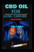 CBD Oil for Lung Cancer by Thomas Richardson