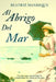 Al abrigo del mar by Manrique, Beatriz