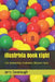 Illustrivia Book Eight: 200 Interesting Illustrated Obscure Facts by Jerry Cavanaugh