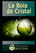 La bola de cristal by Perez Agusti, Adolfo
