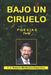 Bajo Un Ciruelo by Romero Montesino-Espartero Terly, Juan J