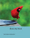 Bird is the Word by Christopher Shiveley Welch