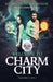 The Element Saga: Welcome to Charm City by Johnson Cornell Kevin