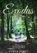 Exodus: 40 Lessons From The Wilderness by Karen Scott