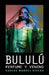 Bululú: perfume y veneno by Rivera, Carlos Manuel