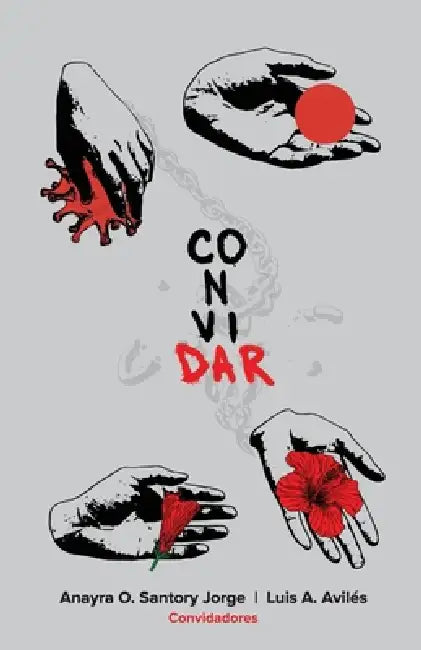 Convidar by Anayra O. Santory Jorge, Luis A. Avilés