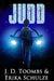 Judd by J. D. Toombs