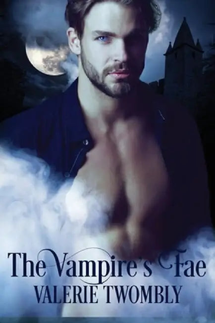 The Vampire's Fae by Valerie Twombly