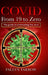 COVID From 19 to Zero by Fallyn Farrow