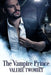 The Vampire Prince by Valerie Twombly