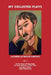 My Collected Plays: (Vol. 1) by Lazarre Seymour Simckes
