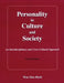 Personality in Culture and Society: An Interdisciplinary and Cross-Cultural Approach by Emily Henry