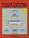 Science and Technology of Computer Music by Pier Paolo Battistelli