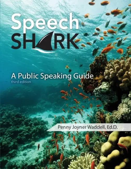 Speech Shark: A Public Speaking Guide by John Joe Schlichtman