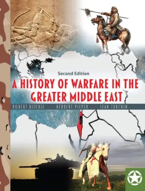 Middle Eastern Warfare by Ritchie Et Al