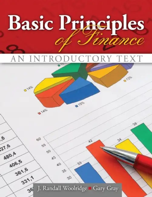 Basic Principles of Finance: An Introductory Text by Amy-May Forrester