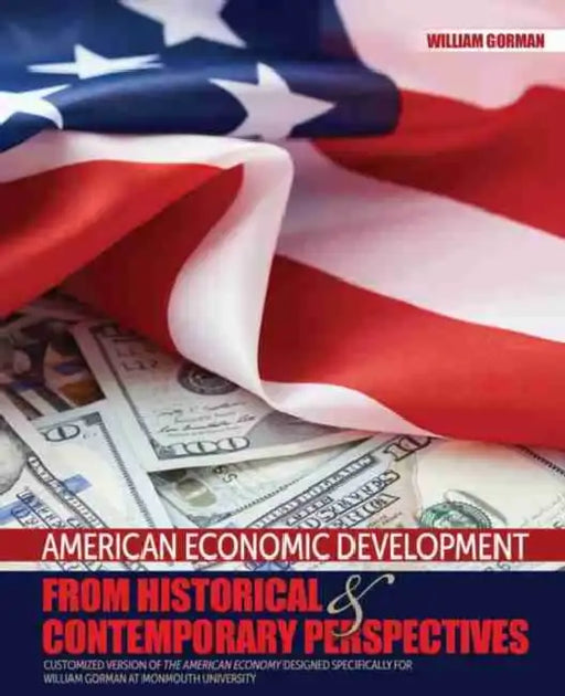 American Economic Development by Gorman