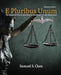 E Pluribus Unum: The Scope of Church and State in American Liberal Democracy, Preliminary Edition by Chen Samuel