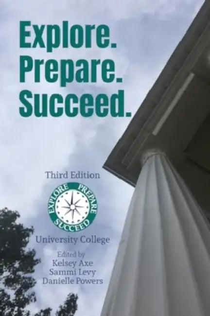Explore. Prepare. Succeed. by Unc Wilmington
