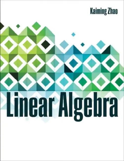 Linear Algebra by Zhao