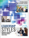 Leadership Styles: Engaging Leadership Practices Across Disciplines by Cadeau Katsia, Fernandez-Calienes Raul