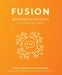 Fusion: Reimagine and Resource: Structure, Facilities, Plans, Objectives by Magellan Learning Solutions LLC, Haggins Debra, Turner Ward Karen