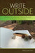 Write Outside: Outdoor Activities and Writing Prompts for English Composition by Hess Amy L.
