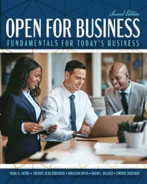 Open for Business: Fundamentals for Today's Business by Jacobs Mark, Berg-Ridenour Sherryl L., Jonathan Opata