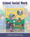 School Social Work: Engaging Social Justice and Racial Equity from Practitioners Perspectives by Richard W. (Western Michigan University, USA) Malott