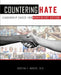Countering Hate: Leadership Cases of Non-Violent Action by Hoover Kristine