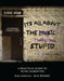 It's All about the Marketing Stupid: A Practical Guide to Music Marketing by Anderson Kent W., Brindisi Jerry