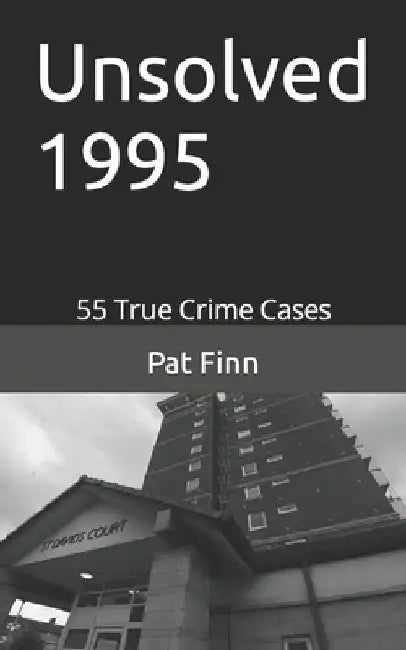 Unsolved 1995 by Pat Finn