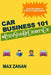 Car Business 101: #CrazyShitCarDealersDo by Max Zanan